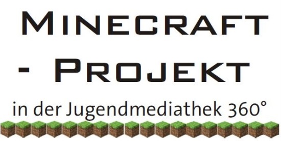 Mincraft-Projekt der Jugendmediathek 2015-2016